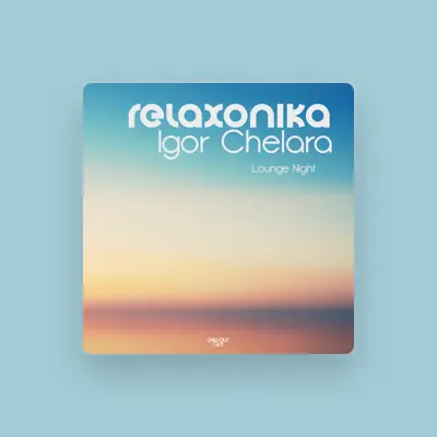 Listen to Relaxonika, watch music videos, read bio, see tour dates & more!
