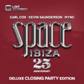 Space Ibiza (25th Anniversary) [Deluxe Closing Party Edition] [Mixed by Carl Cox, Kevin Saunderson & MYNC] artwork