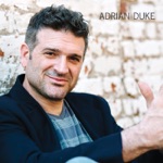Adrian Duke - How It's Gonna Be
