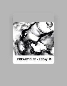Freaky Biffを聴いたり、ミュージックビデオを鑑賞したり、経歴やツアー日程などを確認したりしましょう！