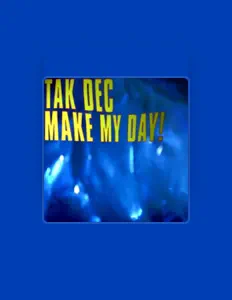 Listen to Tak Dec, watch music videos, read bio, see tour dates & more!