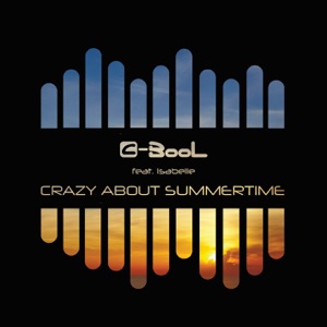 Crazy About Summertime (feat. Isabelle) [Radio Edit]