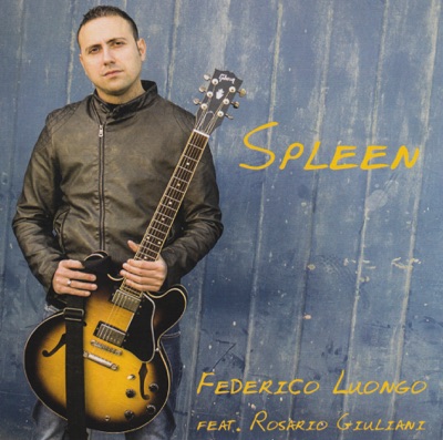 Spleen (feat. Rosario Giuliani)