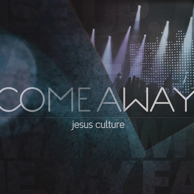 Jesus Culture Avi For Mac