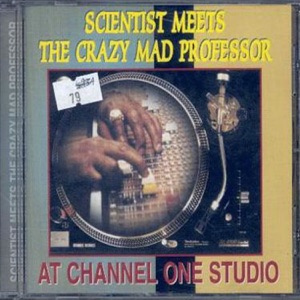 Scientist Meets the Crazy Mad Professor At Channel One Studio