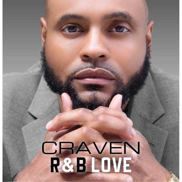 R & b Love - Craven