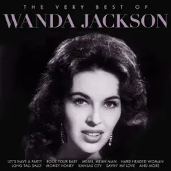 The Very Best of Wanda Jackson (Remastered) - Wanda Jackson