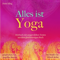Alles ist Yoga - Angie Bender & Mitsch Kohn