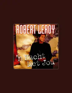 Luister naar Robert Leroy, bekijk muziekvideo's, lees de bio, bekijk de tourdata, en meer!