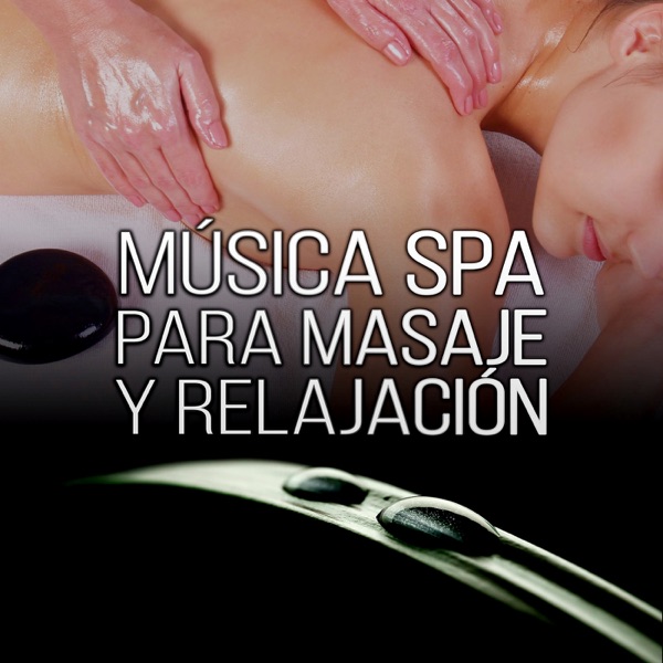 Música SPA para Masaje y Relajación - Sonidos de la Naturaleza, Música Relajante, Masaje, Música Reiki, Relajación, Relaje Su Cuerpo y Su Alma Usando Aromaterapia, Yoga y Ayurveda Música