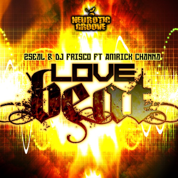 Love Beat (feat. Amrick Channa) - EP