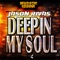 Deep in My Soul - Jason Rivas lyrics