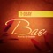 Bae - T-Obay lyrics