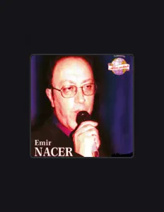 Dengarkan Emir Nacer, tonton video musik, baca bio, lihat tanggal tur & lainnya!