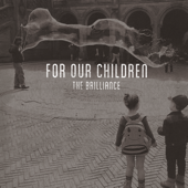 Cover art for For Our Children - EP by The Brilliance