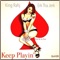 Keep Playin ' FT Erk Tha Jerk - KingRahj lyrics