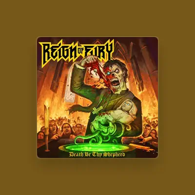 Listen to Reign of Fury, watch music videos, read bio, see tour dates & more!