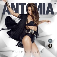 Chica Loca - Single - Antonia