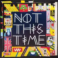 Not This Time (Andhim Remix) — The 2 Bears