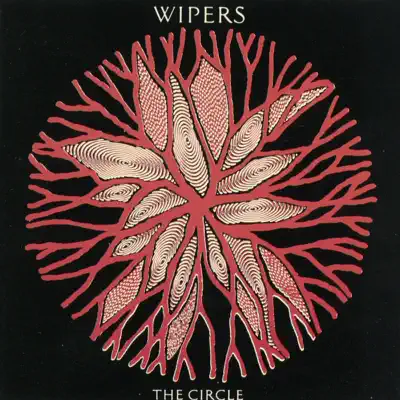 The Circle - Wipers