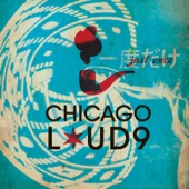 Chicago Loud 9 - The Chi