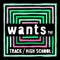 Track - wants lyrics