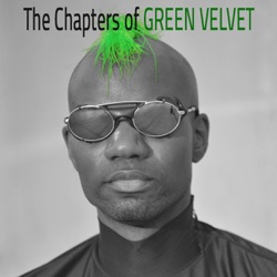 Green Velvet - Destination Unknown