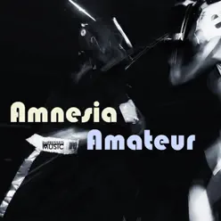Amateur - Single - Amnésia Amateur - Single - Amnésia