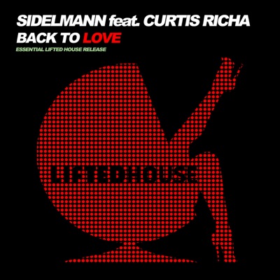 Back to Love (feat. Curtis Richa) - EP