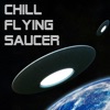 Chill Flying Saucer