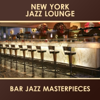 New York Jazz Lounge - Bar Jazz Masterpieces artwork
