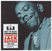 Champion Jack Dupree - Bus Station Blues