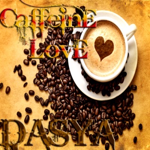 Caffeine Love - Single