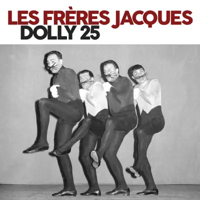 Dolly 25 - Single - Les Frères Jacques