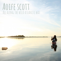 Aoife Scott - All Along the Wild Atlantic Way artwork