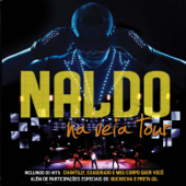 Na Veia Tour (Ao Vivo) - Naldo Benny