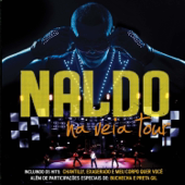 Na Veia Tour (Ao Vivo) - Naldo Benny