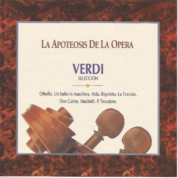 La Apoteosis de la Opera  Verdi