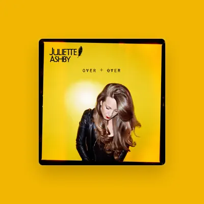 Listen to Juliette Ashby, watch music videos, read bio, see tour dates & more!