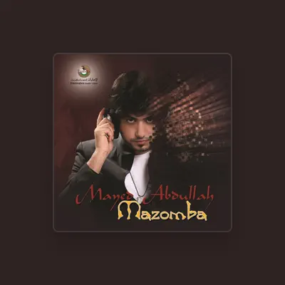 Listen to Mayed Abdullah, watch music videos, read bio, see tour dates & more!