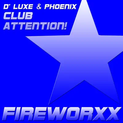 Club Attention! - Single - Phoenix