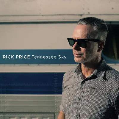 Tennessee Sky - Rick Price Tennessee Sky - Rick Price