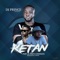 Ketan (feat. Danagog & Lil Kesh) - DJ Prince lyrics
