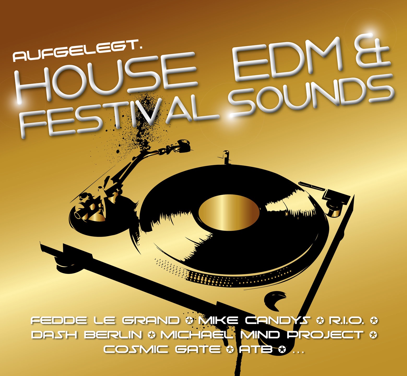 Aufgelegt. House, EDM & Festival Sounds