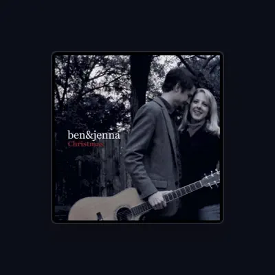 Listen to Ben and Jenna, watch music videos, read bio, see tour dates & more!