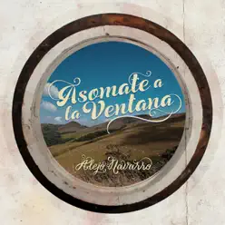 Asomate a la Ventana - Single - Alejo Navarro