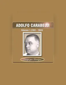 Listen to Adolfo Carabelli, watch music videos, read bio, see tour dates & more!