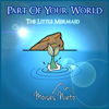 Part of Your World (from "the Little Mermaid") - EP - Moisés Nieto