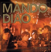 MANDO DIAO - ALL MY SENSES (LIVE 