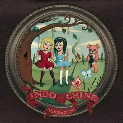 Alice & June (deluxe edition) - Indochine